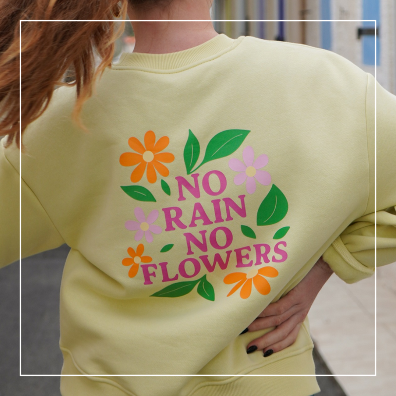No rain, No flowers