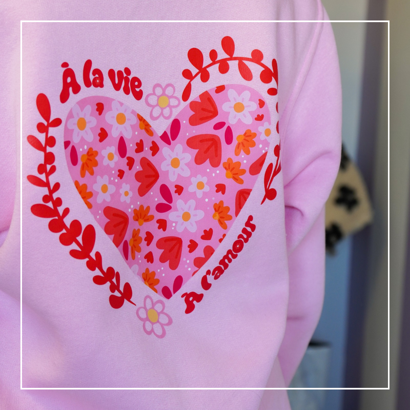 À la vie, à l'amour