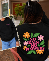 Sweat col rond No rain, No flowers (🖤🩷🤎💛)