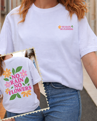T-shirt No rain No flowers (💛🩷🖤🤍)