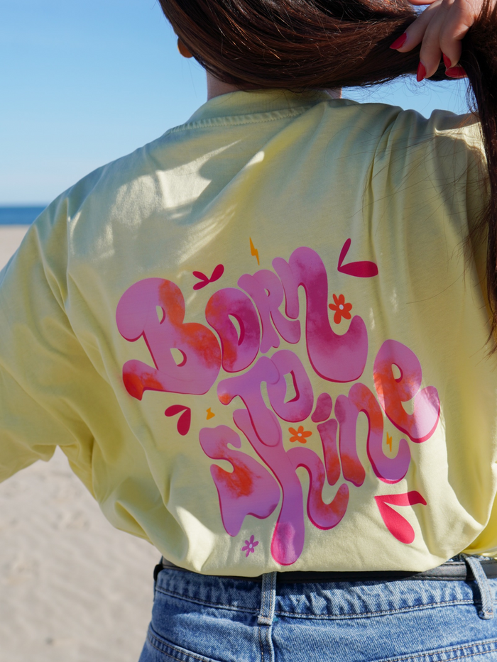 T-shirt Born To Shine