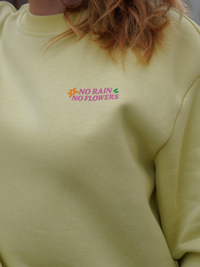 Sweat No rain, No flowers jaune