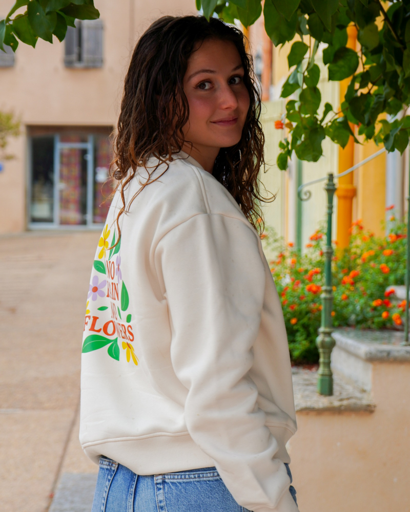 Sweat No Rain, No Flowers